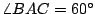 $\angle BAC=60{}^\circ $