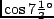 $\cos7\smash{\textstyle\frac12}{}^\circ $