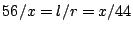 $56/x=l/r=x/44$