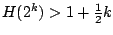 $H(2^k)>1+\frac12k$