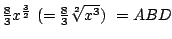 $\frac83x\sp\frac32 \ (=\frac83\sqrt[2]{x\sp3}) \ = ABD$