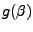 $g(\beta)$