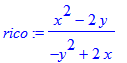 rico := (x^2-2*y)/(-y^2+2*x)