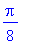 1/8*Pi