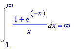 Int((1+exp(-x))/x,x = 1 .. infinity) = infinity