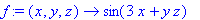 f := (x, y, z) -> sin(3*x+y*z)